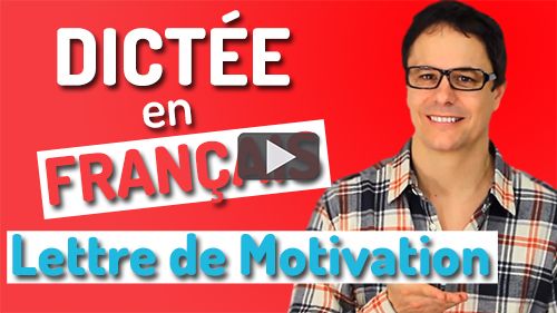 dictée lettre de motivation