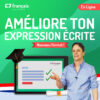 AMELIORE-TON-EXP-ECRITE