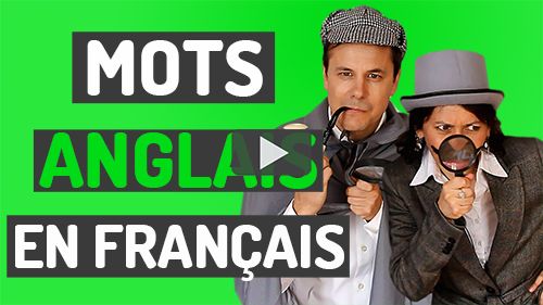 mots anglais en français