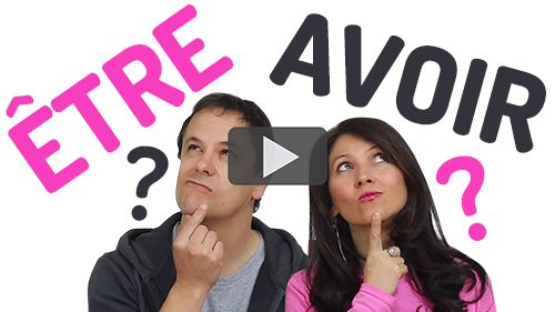 ÊTRE ou AVOIR? Quel auxiliaire choisir? | Français avec Pierre
