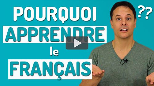 Pourquoi apprendre le français