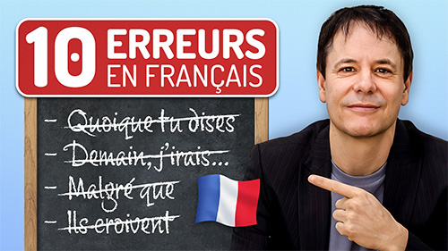 Erreurs communes en français - Français avec Pierre