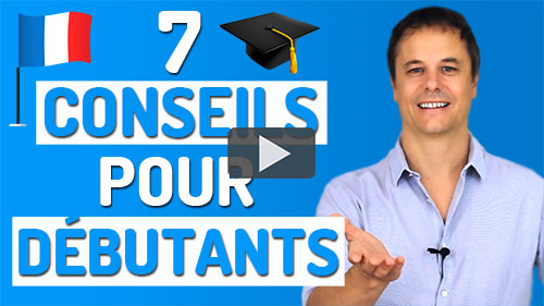 Apprendre Le Français Pour Débutants 7 Conseils Pratiques Français