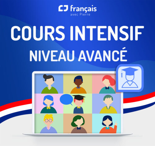 Cours de français avancé français avec Pierre