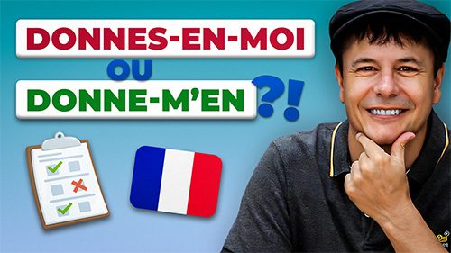 L'ordre des pronoms en français - Français avec Pierre