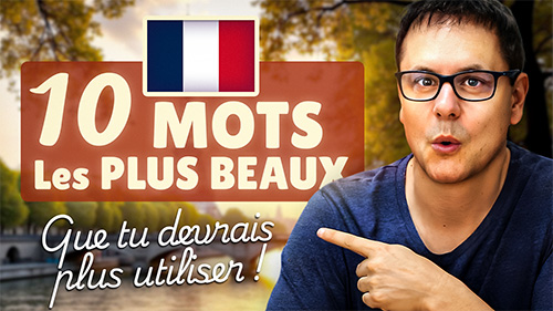 Plus jolis mots français - Français avec Pierre