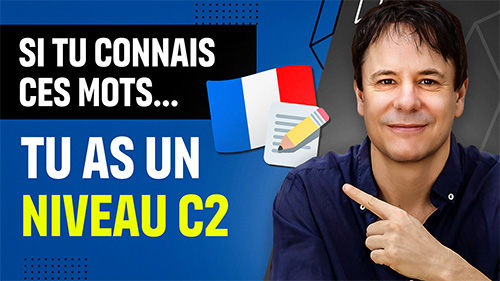 Vocabulaire de niveau C2 en français