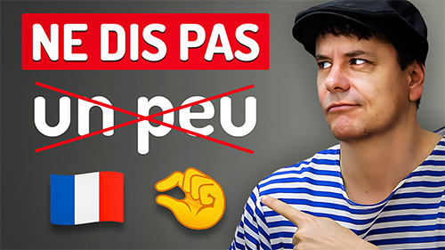 Un peu - Français avec Pierre