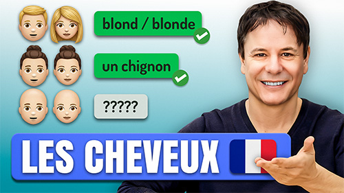 Décrire les cheveux en français - Français avec Pierre